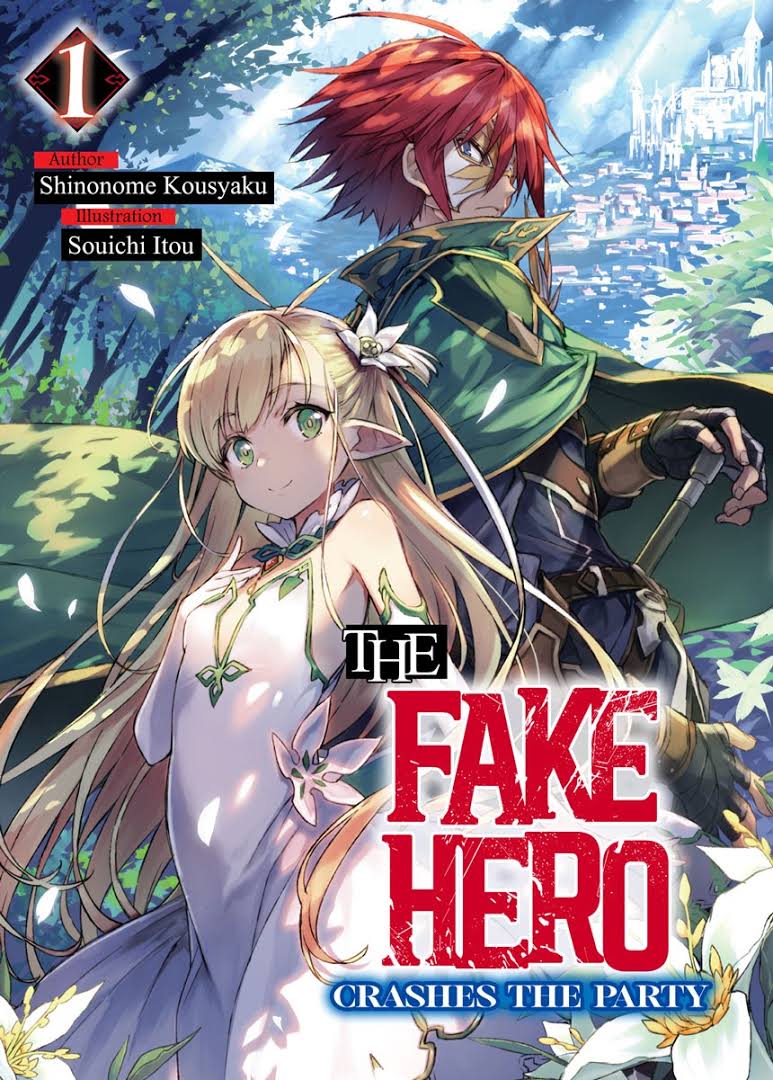 The Fake Hero Crashes the Party Vol. 1&nbsp;Review