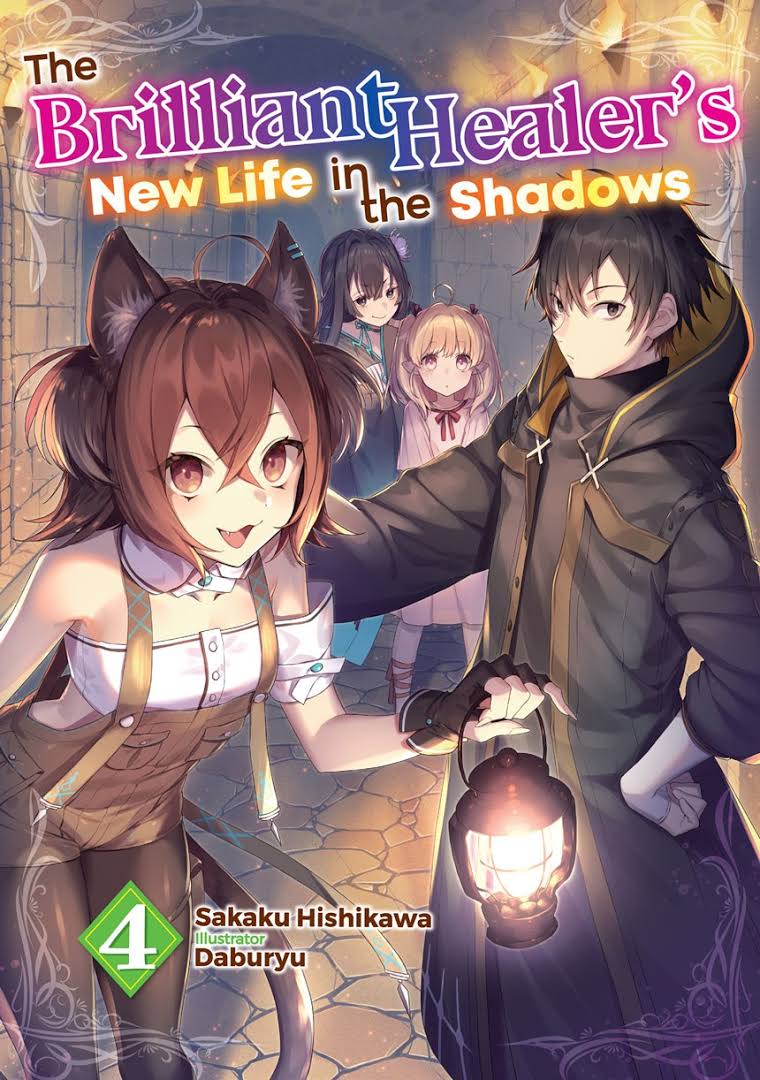 The Brilliant Healer’s New Life in the Shadows Vol. 4&nbsp;Review