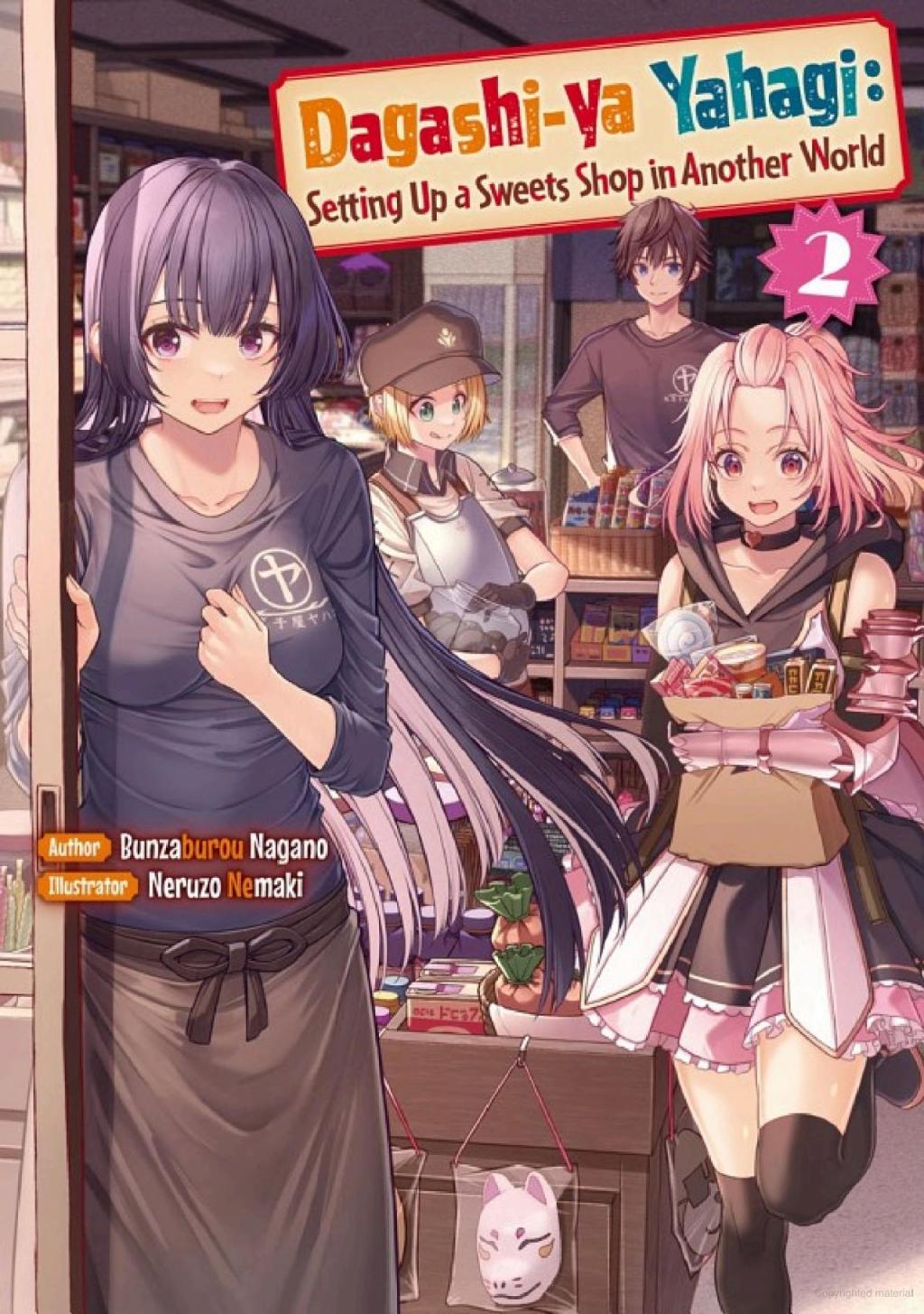 Dagashi-ya Yahagi: Setting Up a Sweets Shop in Another World Vol. 2&nbsp;Review