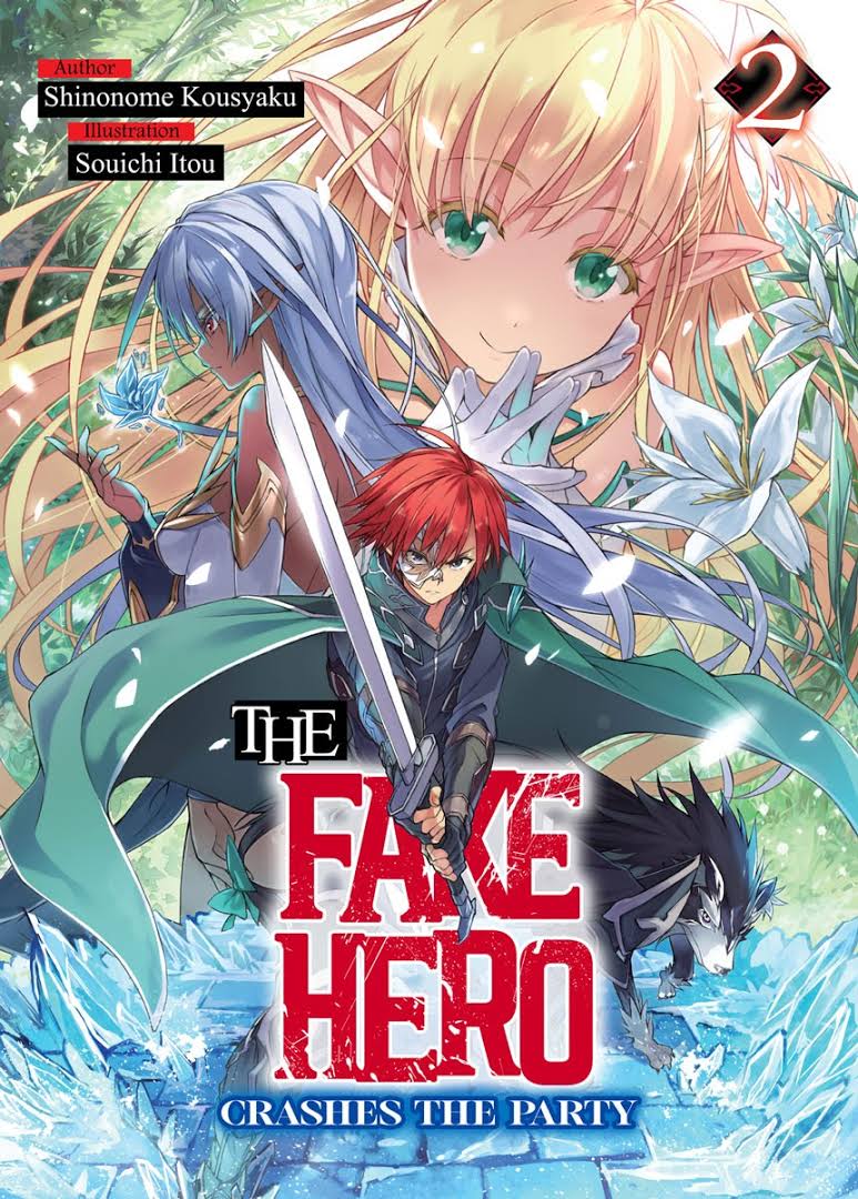 The Fake Hero Crashes the Party Vol. 2&nbsp;Review