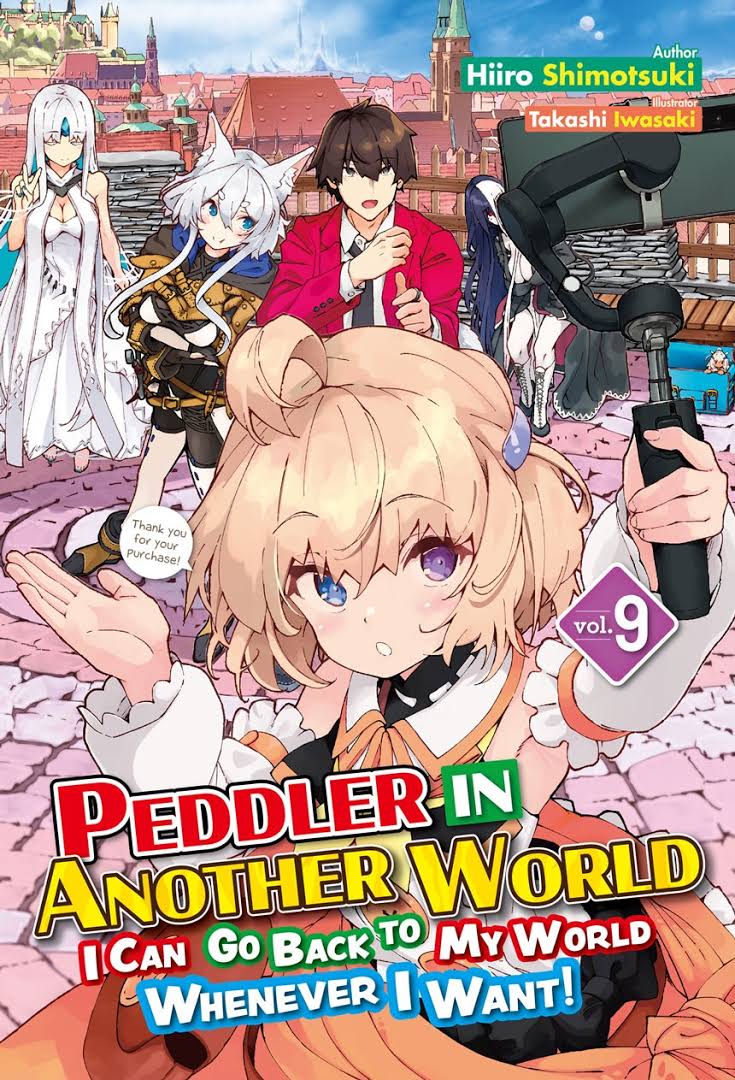 Peddler in Another World: I Can Go Back to My World Whenever I Want Vol. 9&nbsp;Review