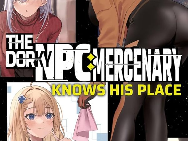 The Dorky NPC Mercenary Knows His Place, Vol. 2&nbsp;Review